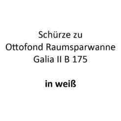 Ottofond Schürze Für Raumsparwanne Galia II B 175 Weiß